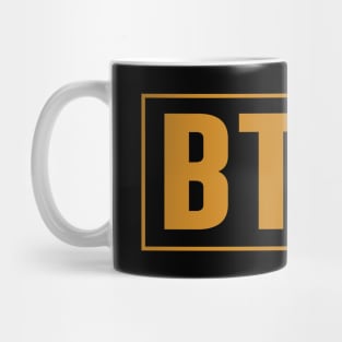 BTFU Mug